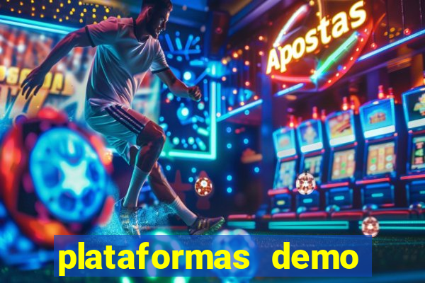 plataformas demo para jogar